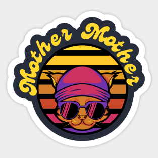 mother mother Sticker